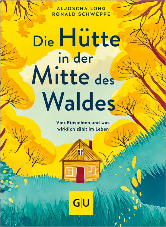 Die Hütte in der Mitte des Waldes - cover