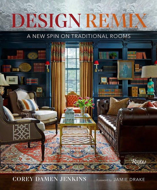Design Remix A New Spin on Traditional Rooms - cover
