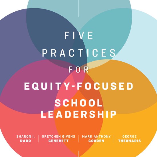 Five Practices for Equity-Focused School Leadership - cover