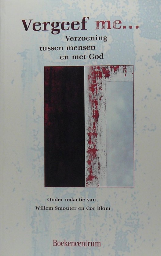 Vergeef me ...