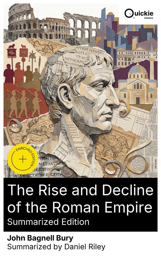 The Rise and Decline of the Roman Empire (Summarized Edition ... - cover