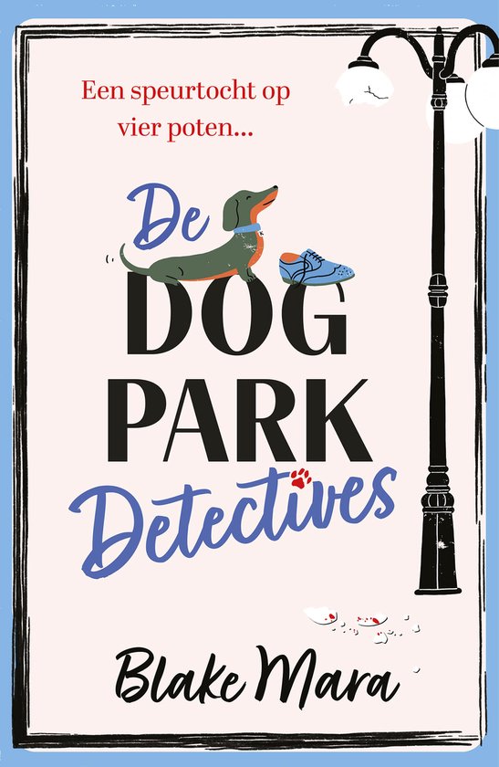 Dog Park Detectives 1 - De Dog Park Detectives - cover
