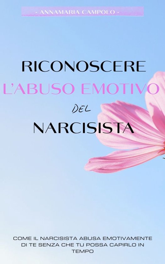 Riconoscere l'abuso emotivo del narcisista - cover