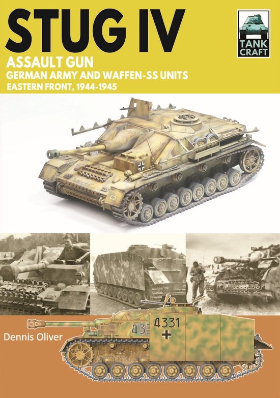Tank Craft 47 Stug IV Assault Gun German Army and Waffen-SS Units