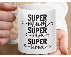 Mok Super Mom Super Wife Super Tired, Geweldige Moeder Mok, grappige Moeder Mok, Perfect cadeau, nieuwe mama mok