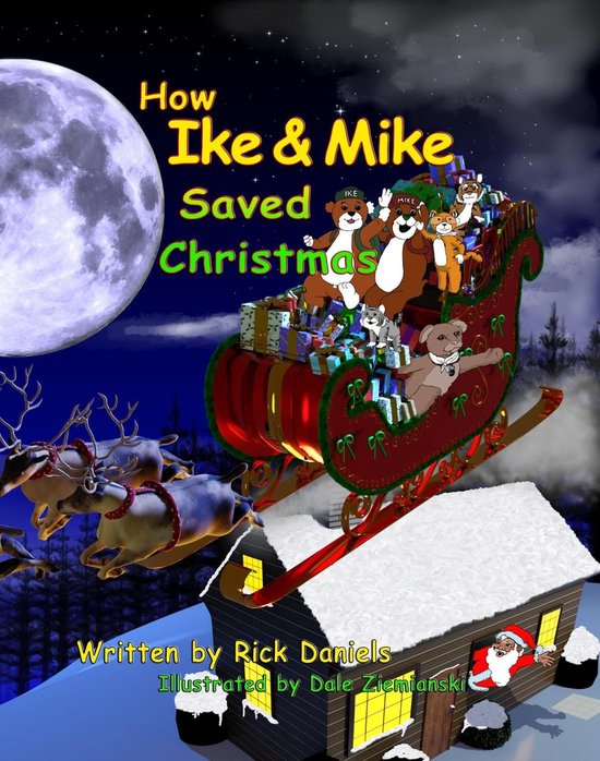 How Ike & Mike Saved Christmas