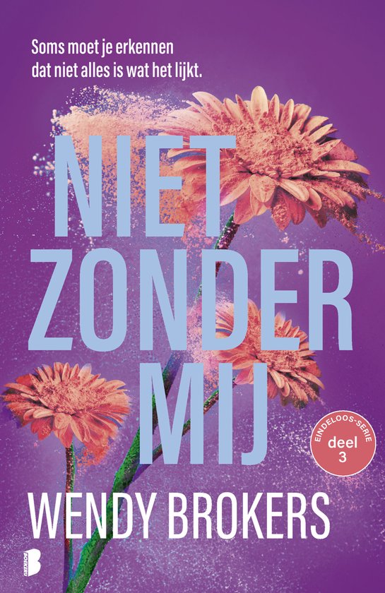Eindeloos 3 - Niet zonder mij