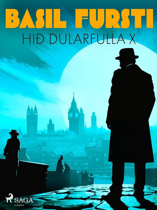 Ævintýri Basil fursta - Basil fursti: Hið dularfulla X - cover
