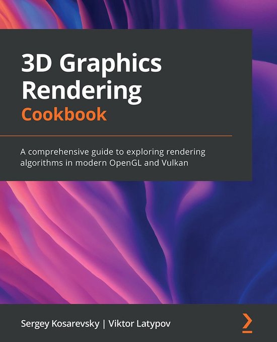 3D Graphics Rendering Cookbook - cover