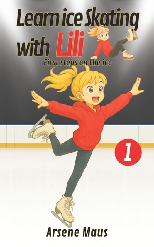 Learn Ice Skating with Lili- Learn ice skating with Lili 1 - cover
