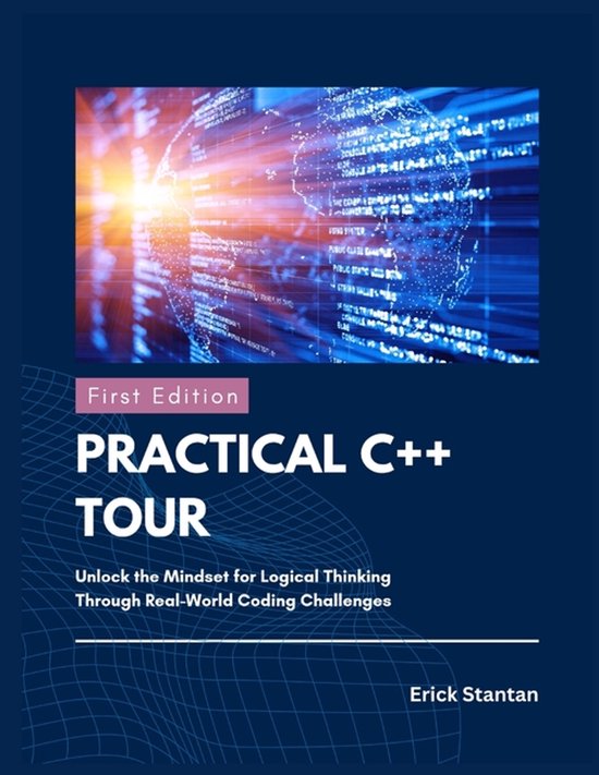 Practical C++ Tour | 9798271582127 | Erick Stantan | Boeken | bol