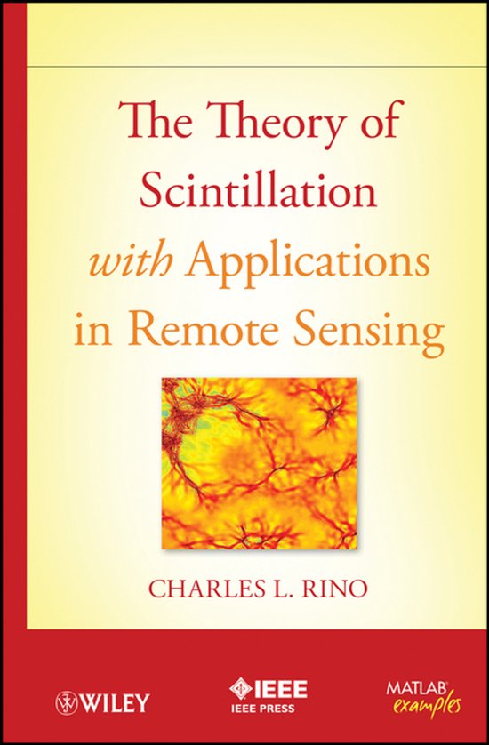 The Theory of Scintillation with Applications in Remote Sens ... - cover