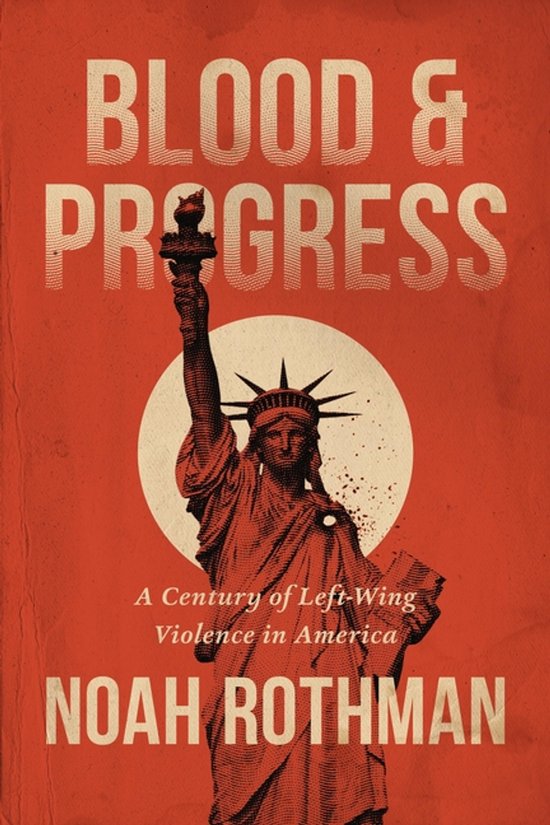 Couverture de livre avec le texte "BLOOD & PROGRESS". La Statue de la Liberté est représentée avec un cercle en arrière-plan.