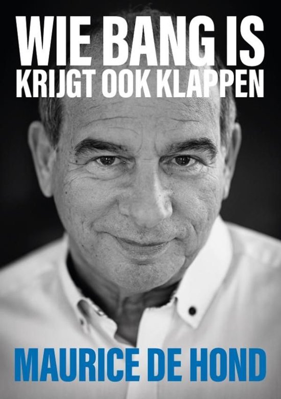 Wie bang is krijgt ook klappen - cover