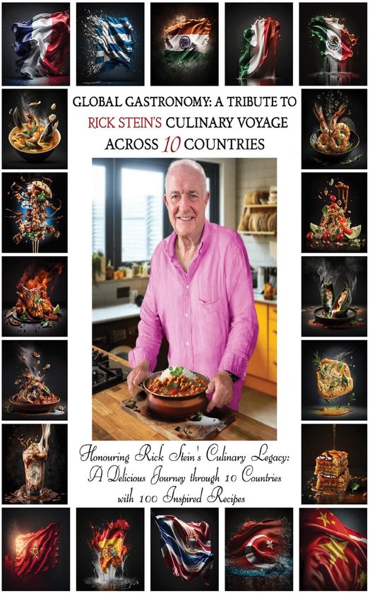 "Global Gastronomy: A Tribute to Rick Stein's Culinary Voyag ... - cover