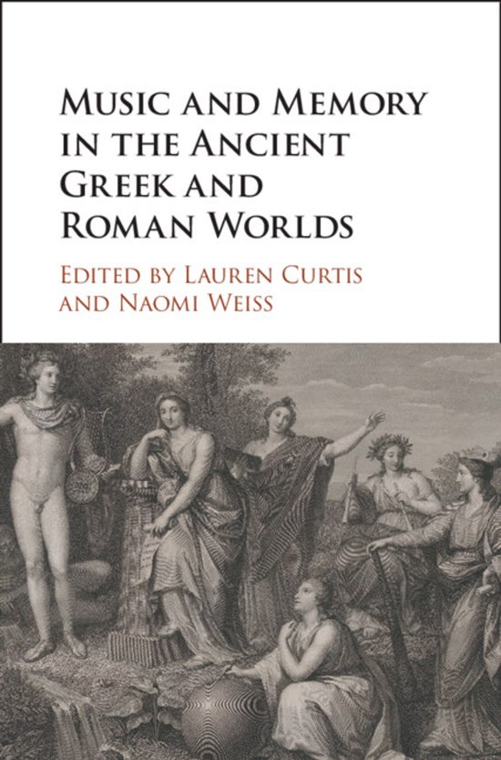 Music and Memory in the Ancient Greek and Roman Worlds - cover