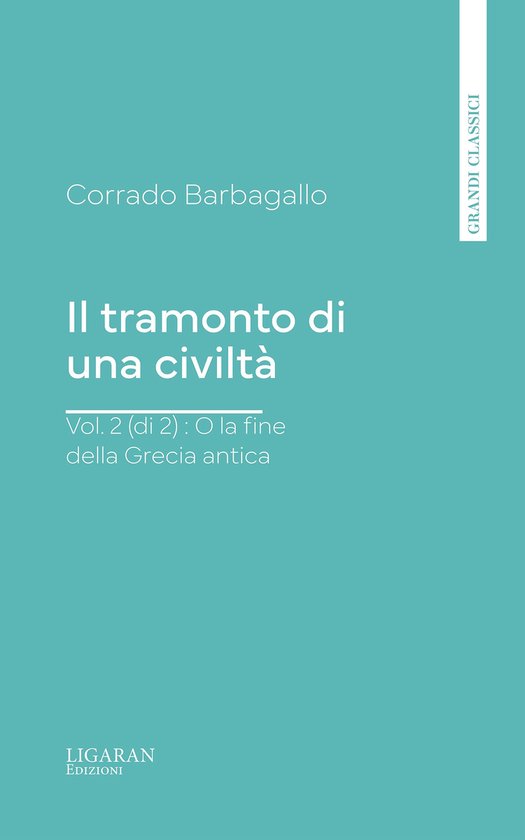 Il tramonto di una civiltà, vol. 2 (di 2) : O la fine della ... - cover