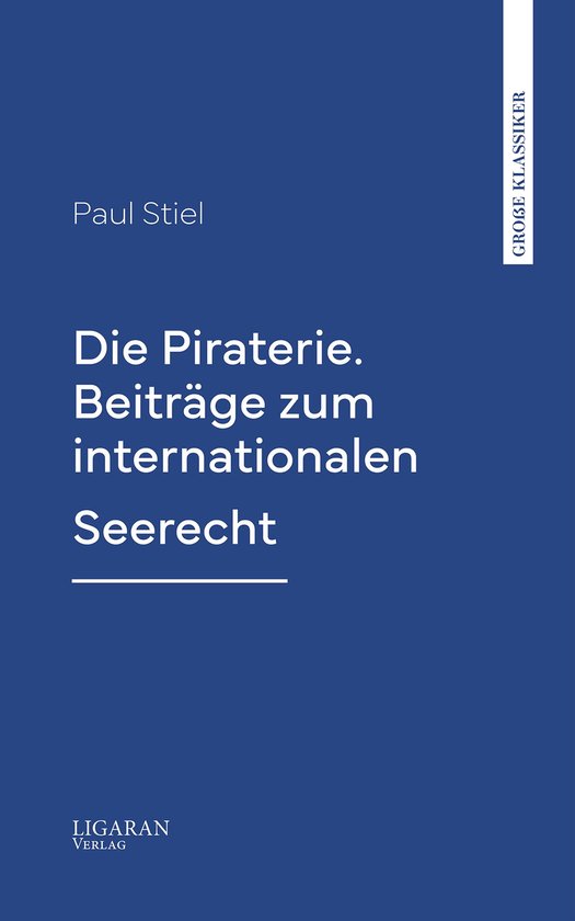 Die Piraterie. Beiträge zum internationalen Seerecht - cover