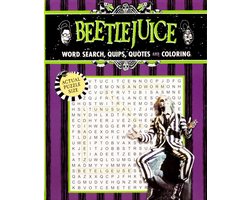 Coloring Book & Word Search- Beetlejuice Word Search, Quips, Quotes, and Coloring