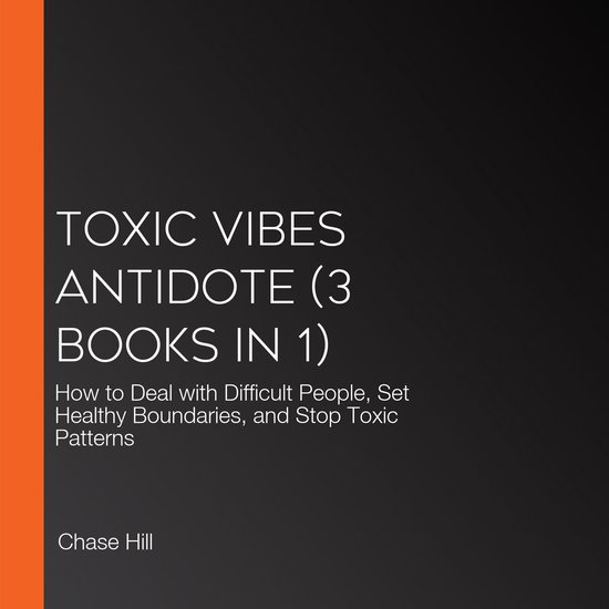 Toxic Vibes Antidote (3 Books in 1) - cover