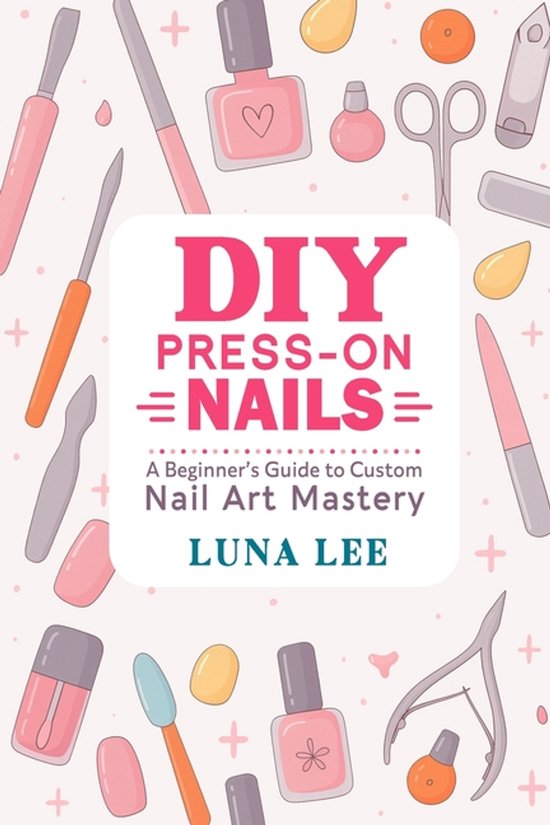 DIY Press-On Nails - cover