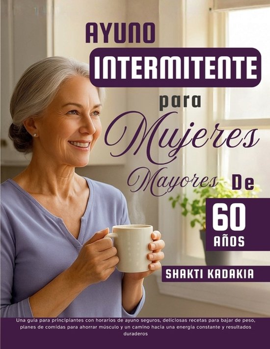 Ayuno intermitente para mujeres mayores de 60 años - cover
