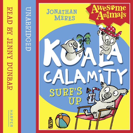 Awesome Animals- Koala Calamity - Surf’s Up! - cover