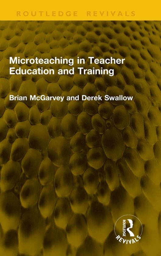 Routledge Revivals- Microteaching in Teacher Education and T ... - cover