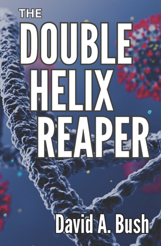 Beyond Chiliastic-The Double Helix Reaper - cover