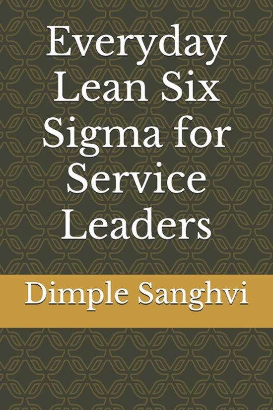 Everyday Lean Six Sigma for Service Leaders - cover