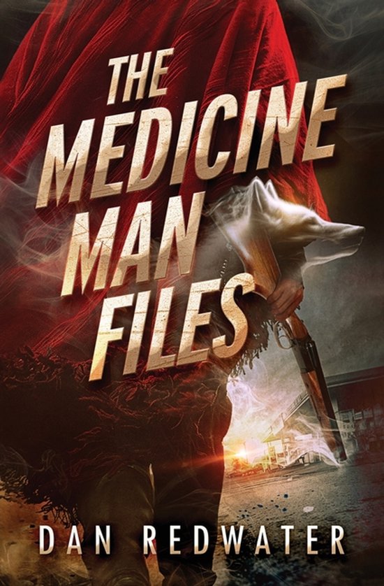 The Medicine Man Files-The Medicine Man Files - cover