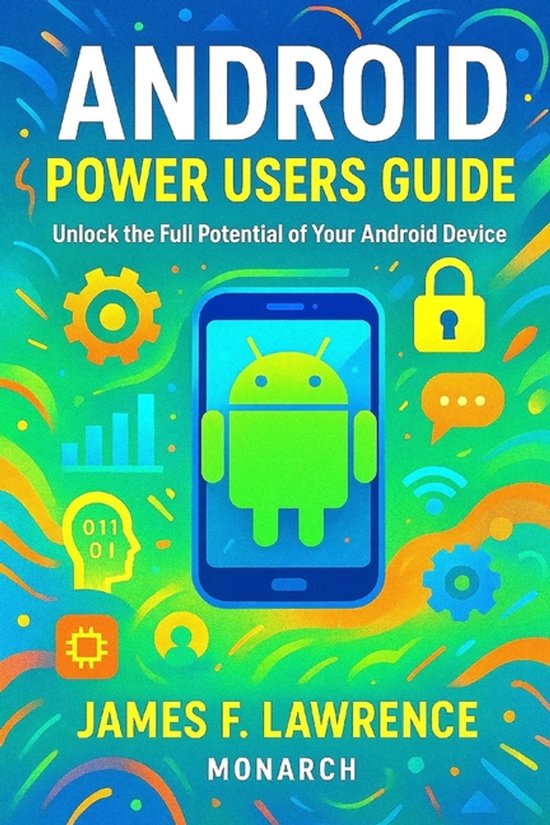 Discovery- Android Power Users Guide James F. Lawrence Monar ... - cover