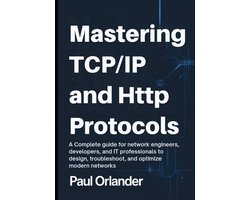 Omslag van Mastering TCP/IP & HTTP Protocols