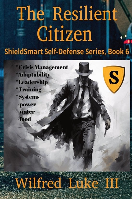 Shieldsmart Self-Defense-The Resilient Citizen - cover