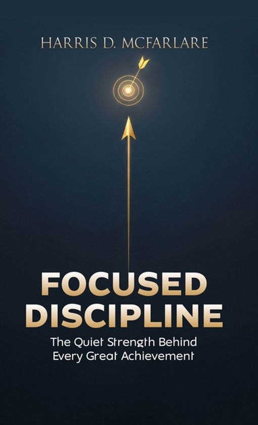 Focused Discipline - cover