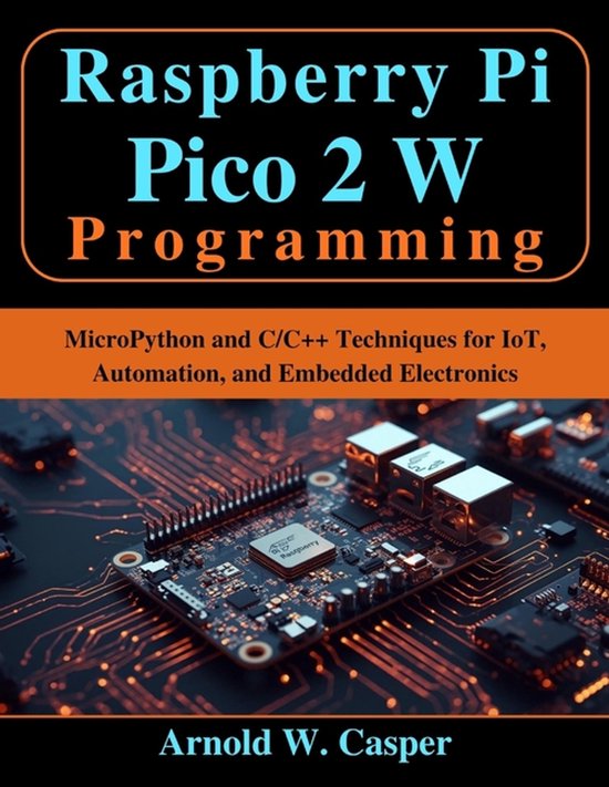 Beginner Today, Professional Tomorrow in Tech- Raspberry Pi  ... - cover