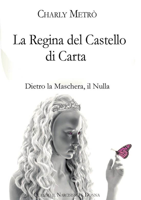 La Regina del Castello di Carta - Dietro la Maschera, il Nul ... - cover