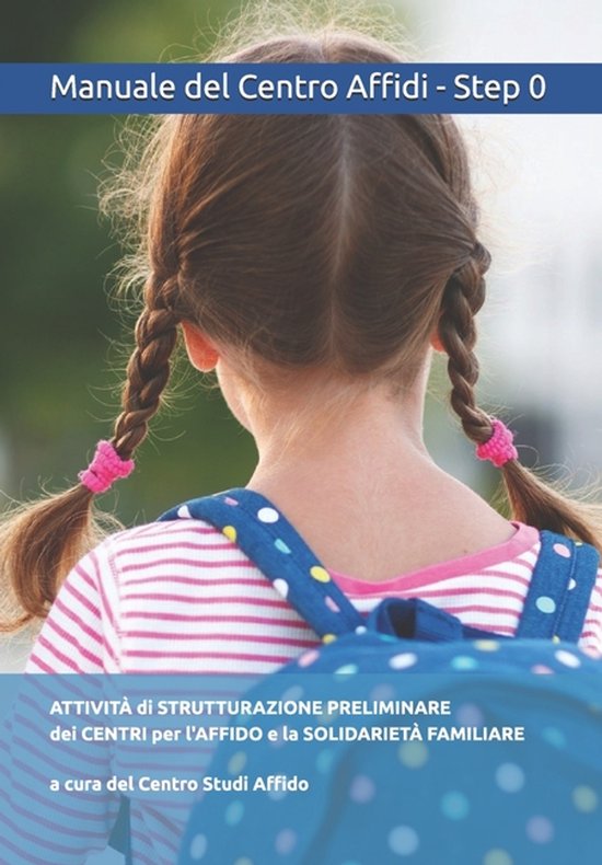 Centro Affidi - Step 0 - Attività di Strutturazione Prelimi ... - cover