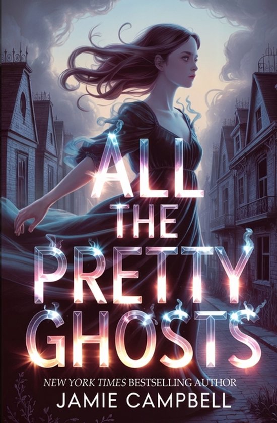 All the Pretty Ghosts - cover