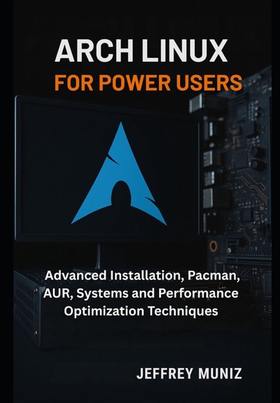 Arch Linux for Power Users - cover