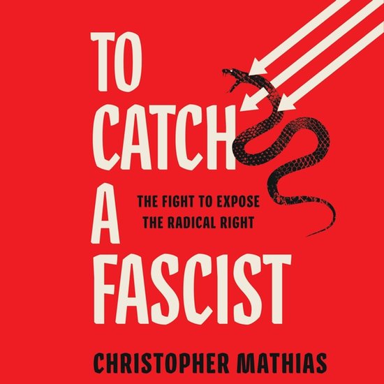 To Catch a Fascist - cover