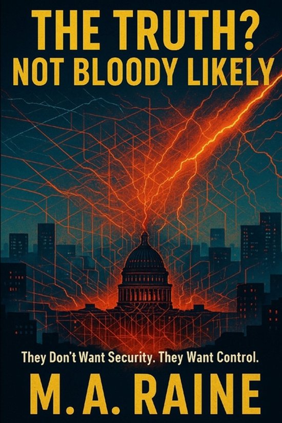 The Truth? Not Bloody Likely - cover