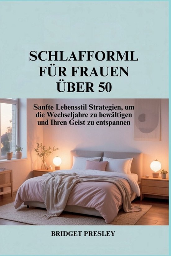 Schlafformel Für Frauen Über 50 - cover