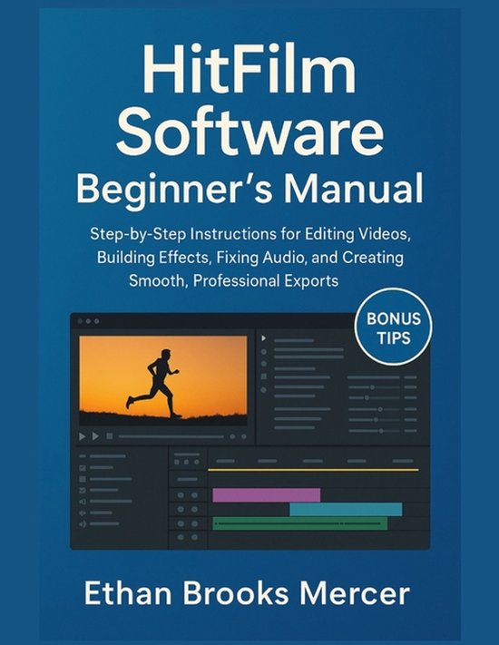 HitFilm Software Beginner's Manual - cover