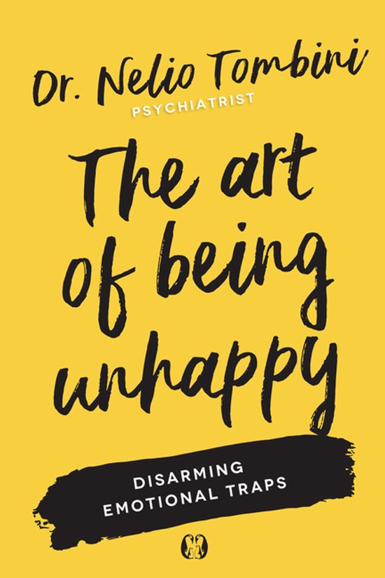 The Art of Being Unhappy - cover