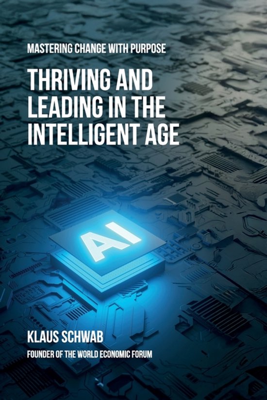 The Intelligent Age- Thriving and Leading in the Intelligent ... - cover