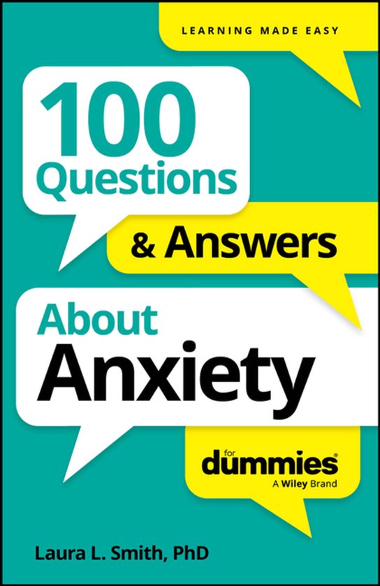 100 Questions & Answers About Anxiety For Dummies - cover