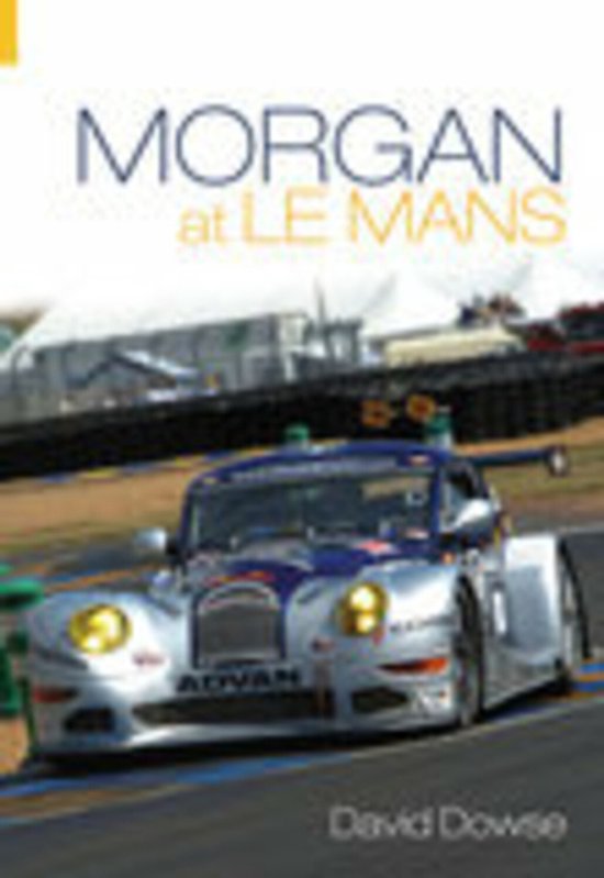 Morgan At Le Mans