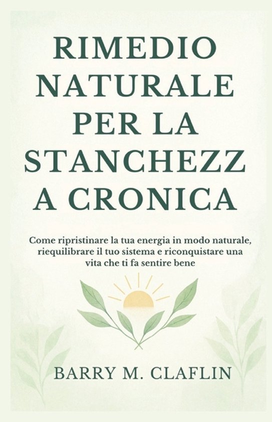 Rimedio Naturale Per La Stanchezza Cronica - cover