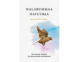 Walabummaa Hafuuraa (Liberty to the Captives)